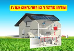 ev tipi güneş enerjisi fiyatları, elektrik faturasını düşüren cihaz, elektrik faturasını düşürme, elektrik tasarrufu saatleri